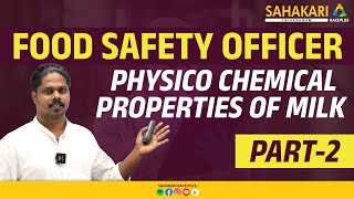 Physico Chemical Properties of Milk Part 2  Food Safety Officer Kerala PSC Notification [upl. by Yuji]