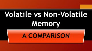 48 Volatile vs Non volatile Memory [upl. by Aehsrop]