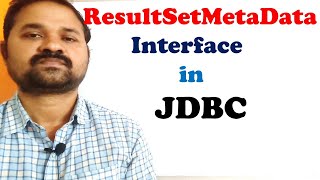 ResultSetMetaData Interface in JDBC  Web Technologies  Advanced Java [upl. by Ainahtan]