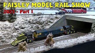 Paisley Model Railway Show 2023 – Part 1 [upl. by Rabush125]