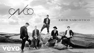 CNCO  Amor Narcótico Audio [upl. by Naoj968]