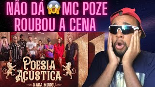 Poesia Acústica 11  Nada Mudou  REACT [upl. by Llednohs257]