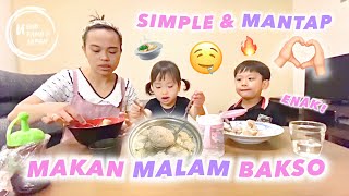 MAKAN MALAM MENU NYA BAKSO💯BIKIN KUAH BAKSO SIMPLE DAN MANTAP [upl. by Anirbes]