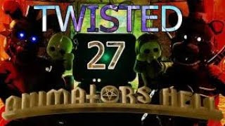 animators hell road to twisted 27 8 t22 attempts [upl. by Aicilas418]