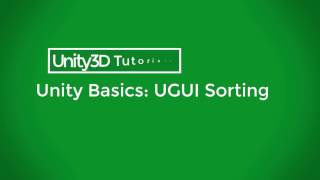 Unity3D Beginner Tutorials Sorting User Interface Elements [upl. by Wieren245]