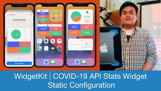 iOS 14 WidgetKit  Building COVID19 API Stats Widget  Static Configuration  SwiftUI [upl. by Syverson]