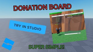 How To Make a Donation Board In ROBLOX Studio [upl. by Azrim]