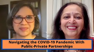 Navigating the COVID19 Pandemic With PublicPrivate Partnerships I Swati Piramal [upl. by Girovard]