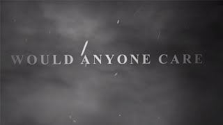 Citizen Soldier  Would Anyone Care Official Lyric Video [upl. by Aviv]