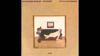 Eberhard Weber little Movements [upl. by Kenton]