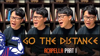 Go the Distance Acapella Part 1 헤라클레스 아카펠라 파트 1 [upl. by Slade]