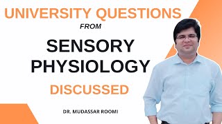 Discussion of short answer questions from Sensory Physiology  Past University questions discussed [upl. by Heinrik]