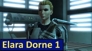 SWTOR Elara Dorne Story Part 1 [upl. by Aikahc]