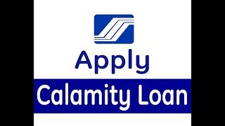 How to Apply SSS Calamity Loan [upl. by Ener]