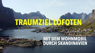 Traumziel Lofoten – Mit dem Wohnmobil zum ersten Mal durch Schweden und Norwegen 4K [upl. by Forras954]