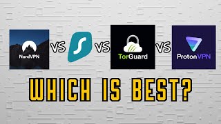 ProtonVPN vs TorGuard vs Surfshark vs NordVPN  Which is the best VPN in 2024 [upl. by Marje569]