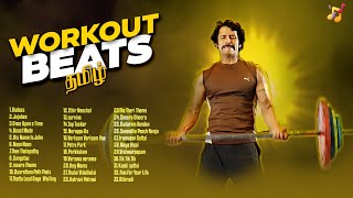 Workout Playlist Jukebox  Tamil Motivational Songs  Tamil Workout Mix  Tamil Songs 2024 [upl. by Annasor444]