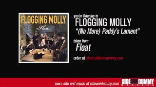 Flogging Molly  No More Paddys Lament Official Audio [upl. by Gabrielli]