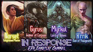 Narset vs Gyrus vs Myrkul vs Krrik EDH Gameplay [upl. by Dreda]