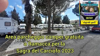 Arrivo alla Sagra del Carciofo a Ramacca Parcheggio comunale gratuito solo per camper CONDIVIDETE [upl. by Peatroy]