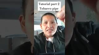 Tutorial for tobacco can pipe [upl. by Alracal110]