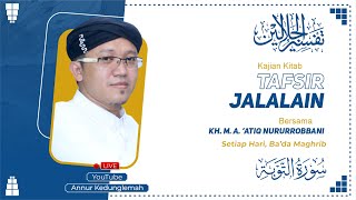 🔴 LIVE Kajian Kitab Tafsir Jalalain Bersama Gus Atiq  Surat AtTaubah Ayat [upl. by Llatsyrk865]