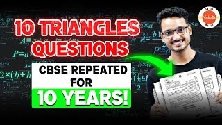 10 Most Important Questions Repeated PYQ  Triangles Class 10 Maths 🎯 CBSE 2024 One Shot Revision [upl. by Pollak]