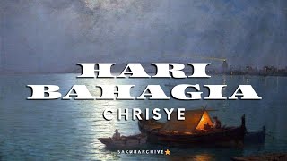 CHRISYE – HARI BAHAGIA Lyrics [upl. by Yard489]