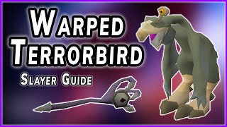 Fast Warped Terrorbird Slayer Guide OSRS Quick [upl. by Leonteen]