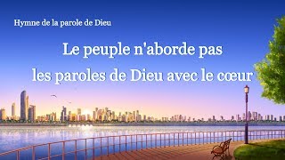 Musique chrétienne « Le peuple naborde pas les paroles de Dieu avec le cœur » [upl. by Htebezile]