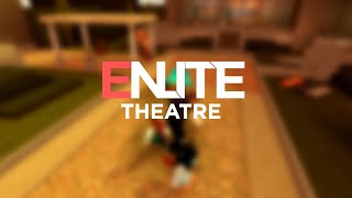 ENLITE Theatre Trailer V2 [upl. by Leinahtam]