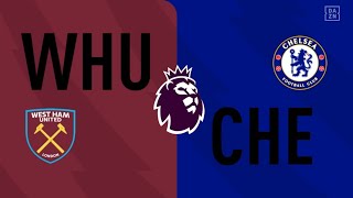 WEST HAM VS CHELSEA [upl. by Enelegna]