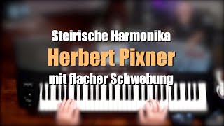 Alle Keyboards  Herbert Pixner  Steirische Harmonika  Flaches Tremolo  1194 [upl. by Eizle]