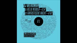 DJ Weirdman  Fantastische Nacht [upl. by Stuckey51]