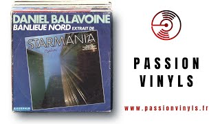 1978  Daniel Balavoine  Banlieue Nord et Quand On Arrive En Ville Vinyle 45 Tours [upl. by Amocat]