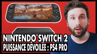 NINTENDO SWITCH 2  PUISSANCE DÉVOILÉE  PS4 PRO 😱 [upl. by Mellisent]