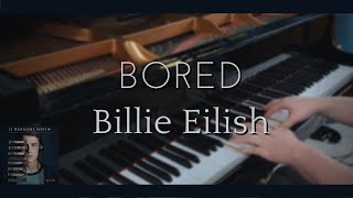 Bored  Billie Eilish Piano CoverFree Sheet [upl. by Fabrienne]