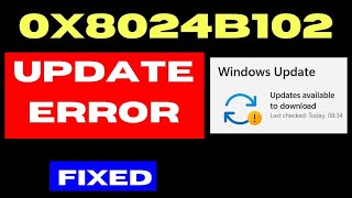 0x8024B102 Update Error code on Windows 11 Fixed [upl. by Emory]