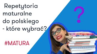 Repetytoria maturalne do polskiego  które wybrać Przegląd matura matura2021 [upl. by Ailama991]