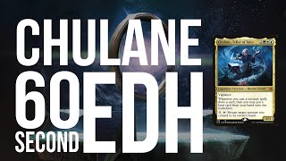 Chulane Teller of Tales  60 Second EDH  Should You Build Chulane In Commander [upl. by Eenet]