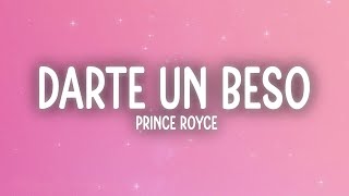 Prince Royce  Darte un Beso LetraLyrics [upl. by Nrojb]