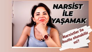 NARSİSTLER NARSİST İLE YAŞAMAK [upl. by Othello]