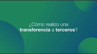 ¿Cómo realizo una transferencia a terceros [upl. by Mharg]