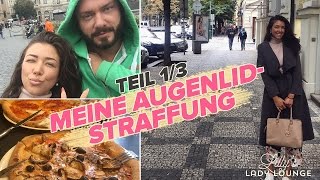 Meine AUGENLIDSTRAFFUNG FMA Teil 13 — Ankunft in Prag [upl. by Selle104]