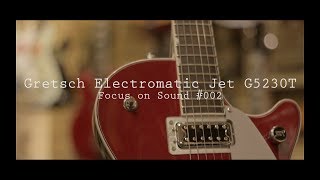 The Gretsch Electromatic Jet G5230T [upl. by Turoff]