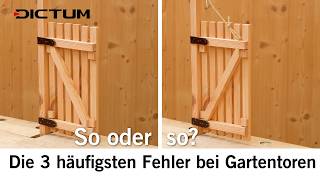 Die 3 häufigsten Fehler beim Bauen von Gartentoren dictum diy garten [upl. by Aritak]