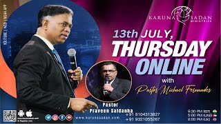 20230713  KSM  Thursday online Service  LIVE  Pastor Michael Fernandes [upl. by Nhoj]