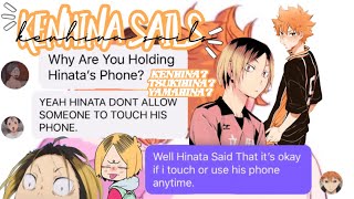 KENHINA SAILS Tsukki is Mad At Kenma  Haikyuu Texts [upl. by Harim475]