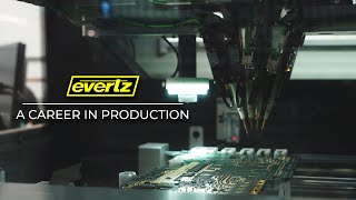 Evertz Life  Manufacturing the Tech of Tomorrow [upl. by Ycnahc]