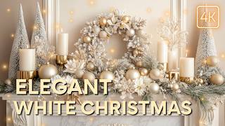 Elegant White Christmas 2024 Bold Elegance Decor Ideas to Elevate Your Holiday Ambiance [upl. by Destinee]